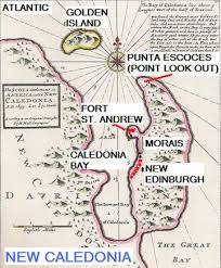 Map of New Caledonia Photo: National Library of Scotland. Source: The Darien Adventure, Jim Malcom, OBE